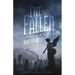 The Fallen: Part One: The Watcher Series: Book Four