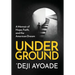 Underground: A Memoir of Hope, Faith, and the American Dream - Color Interior (Hardcover Dust Jacket)