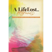 A Life Lost... and Found