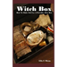 Witch Box: How To Make And Use A Portable Altar Box