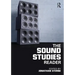 The Sound Studies Reader