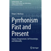 Pyrrhonism Past and Present: Inquiry, Disagreement, Self-Knowledge, and Rationality