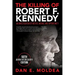 The Killing of Robert F. Kennedy: An Investigation of Motive, Means, and Opportunity
