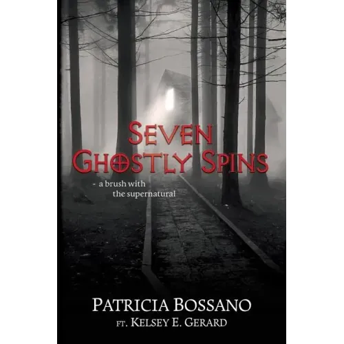 Seven Ghostly Spins: A Brush with the Supernatural