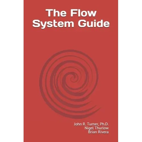 The Flow System Guide