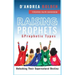 Raising Prophets & Prophetic Types: A Resource Handbook