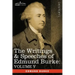 The Writings & Speeches of Edmund Burke: Volume V - Observations on the Conduct of the Minority; Thoughts and Details on Scarcity; Three Letters to a