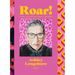 Roar!: A Collection of Mighty Women