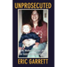 Unprosecuted: My Mother's Murder and the Search for Accountability