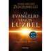 El Evangelio Según Luzbel / The Gospel According to Luzbel