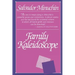 Family Kaleidoscope