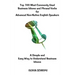 Top 100 Most Commonly Used Business Idioms and Phrasal Verbs for Advanced Non-Native English Speakers: A simple and easy way to understand business id