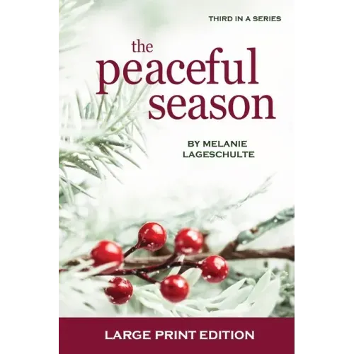 The Peaceful Season