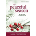 The Peaceful Season
