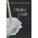 Spilled Milk