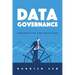 Data Governance: Perspectives and Practices