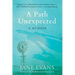 A PATH UNEXPECTED - A Memoir