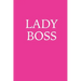 Lady Boss