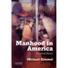 Manhood in America