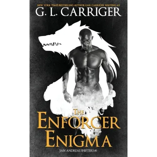 The Enforcer Enigma: San Andreas Shifters #3