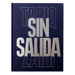 Sin Salida