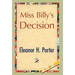 Miss Billy's Decision