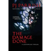 The Damage Done: A Louis Kincaid Thriller