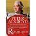 Revolution: The History of England from the Battle of the Boyne to the Battle of Waterloo