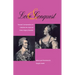 Love and Conquest: Personal Correspondence of Catherine the Great and Prince Grigory Potemkin