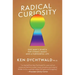 Radical Curiosity: One Man's Search for Cosmic Magic and a Purposeful Life