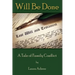 Will Be Done: A Tale of Family Conflict