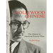 Hollywood Chinese: The Chinese in American Feature Films