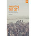 Exegeting the City: What You Need to Know About Church Planting in the City Today