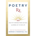 Poetry RX: How 50 Inspiring Poems Can Heal and Bring Joy to Your Life