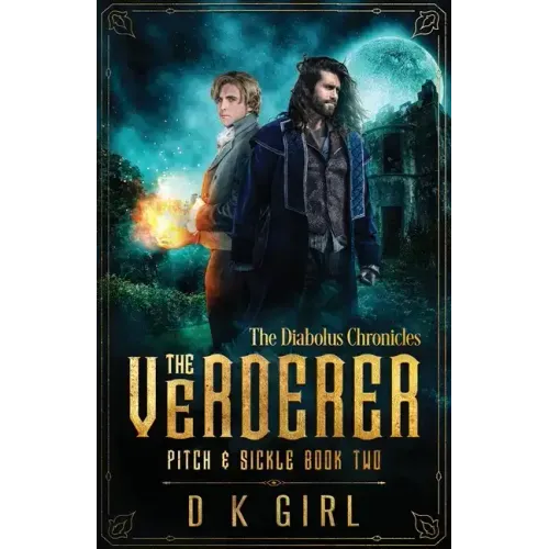 The Verderer - Pitch & Sickle Book Two