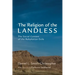 The Religion of the Landless