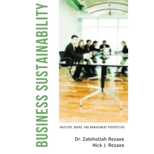 Business Sustainability: Investor, Board, and Management Perspective