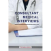 Consultant Medical Interviews