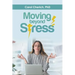 Moving Beyond Stress