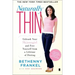 Naturally Thin: Unleash Your Skinnygirl and Free Yourself from a Lifetime of Dieting