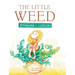The Little Weed