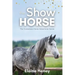 The Show Horse - Book 2 in the Connemara Horse Adventure Series for Kids