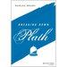 Breaking Down Plath