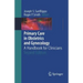 Primary Care in Obstetrics and Gynecology: A Handbook for Clinicians