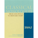 Classical Monologues: Older Men: From Aeschylus to Bernard Shaw