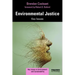 Environmental Justice: Key Issues