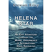 Helena Star: An Epic Adventure Through the Murky Underworld of International Drug Smuggling