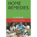 Home Remedies: 1st Aid Book