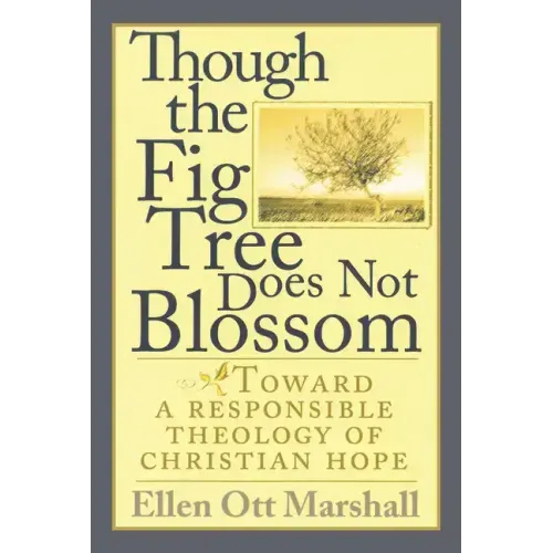 Though the Fig Tree Does Not Blossom
