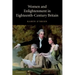 Women and Enlightenment in Eighteenth-Century Britain